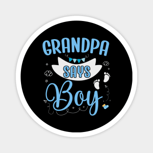 Grandpa says Boy cute baby matching family party Magnet